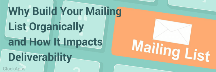5 Reasons You Need to Build Your Email List Organically