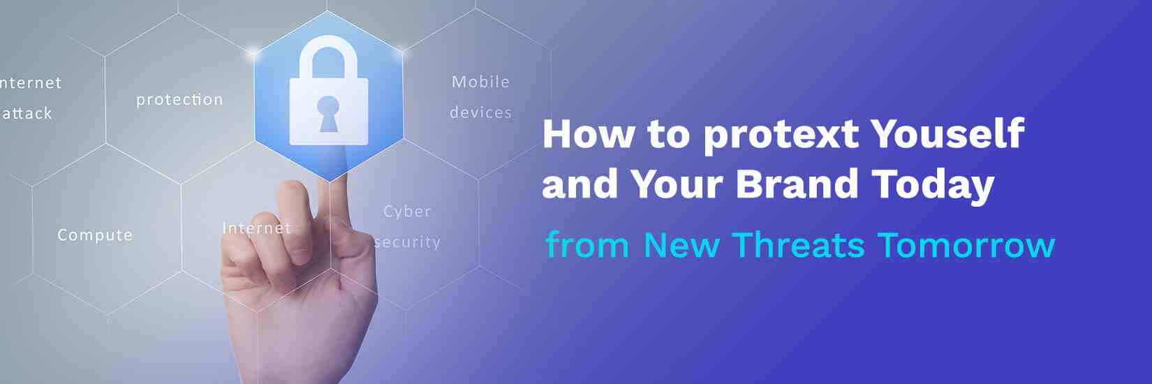 How to Protect Your Business from Cyber Threats Today