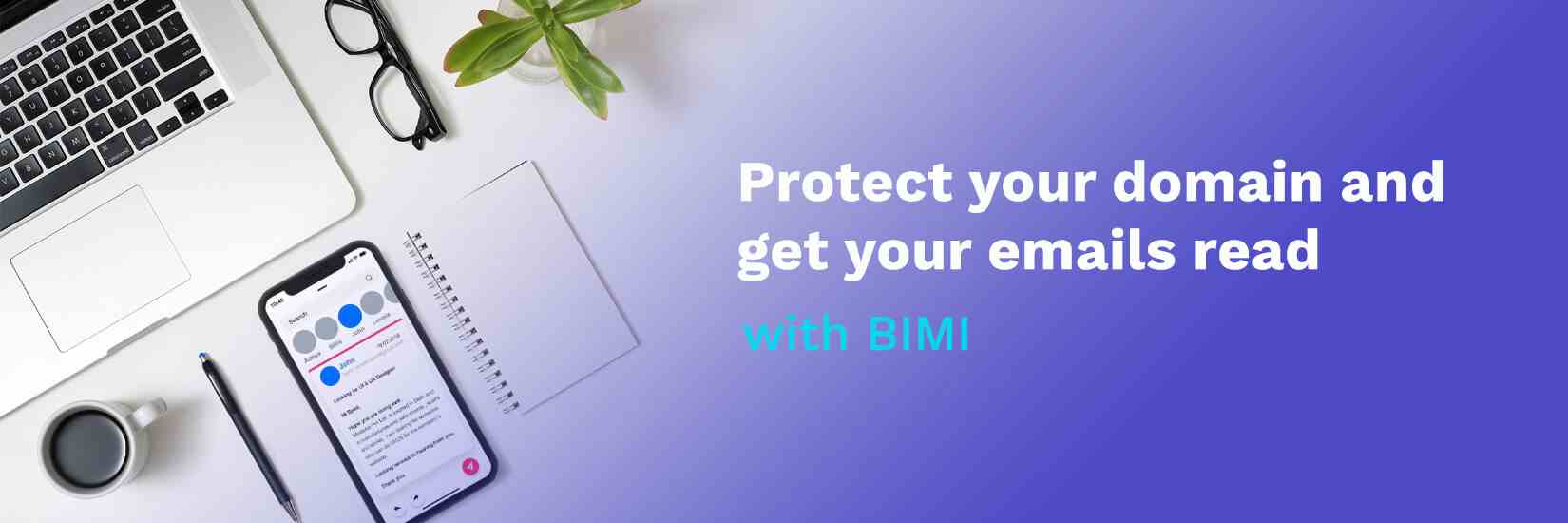 How to Strengthen Your Brand with BIMI