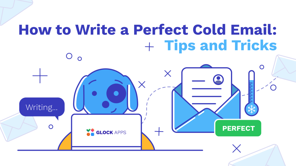Write a Perfect Cold Email