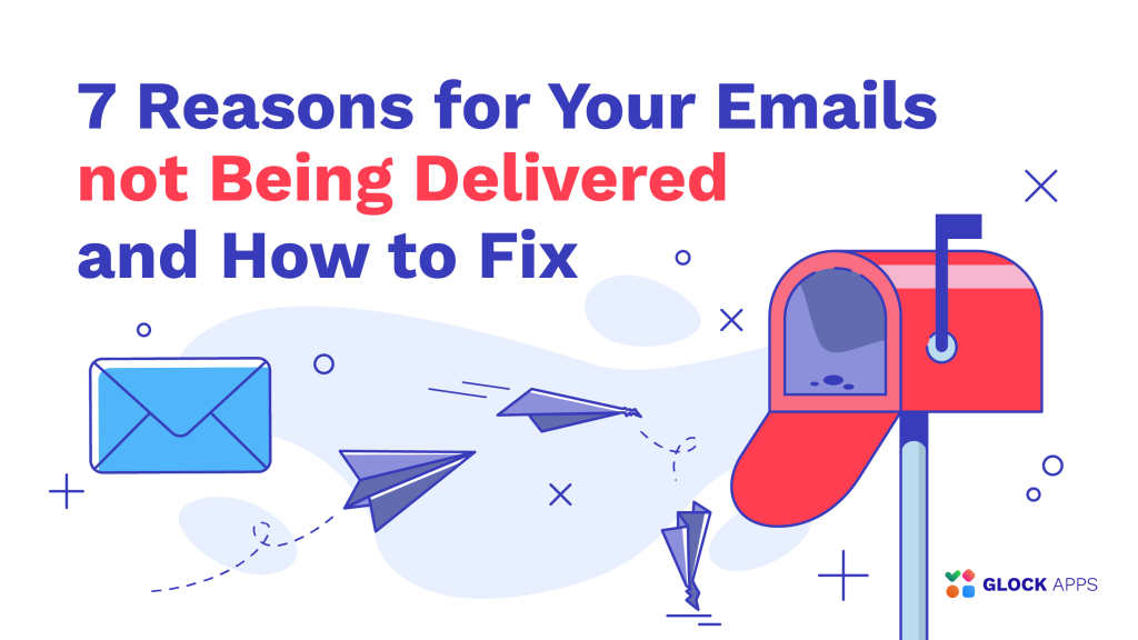 Emails not Being Delivered and How to Fix