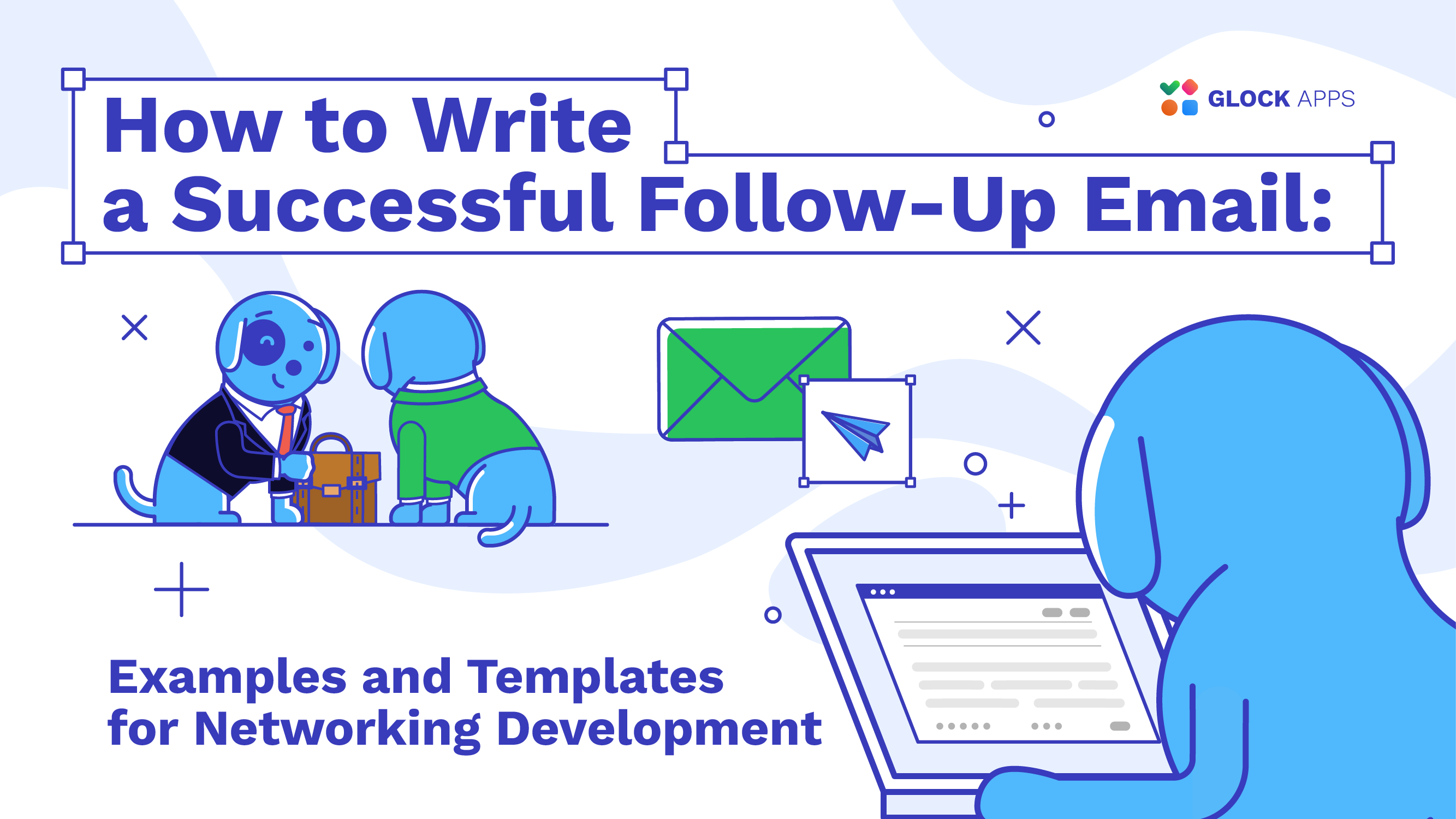 How to Write a Successful Follow-Up Email