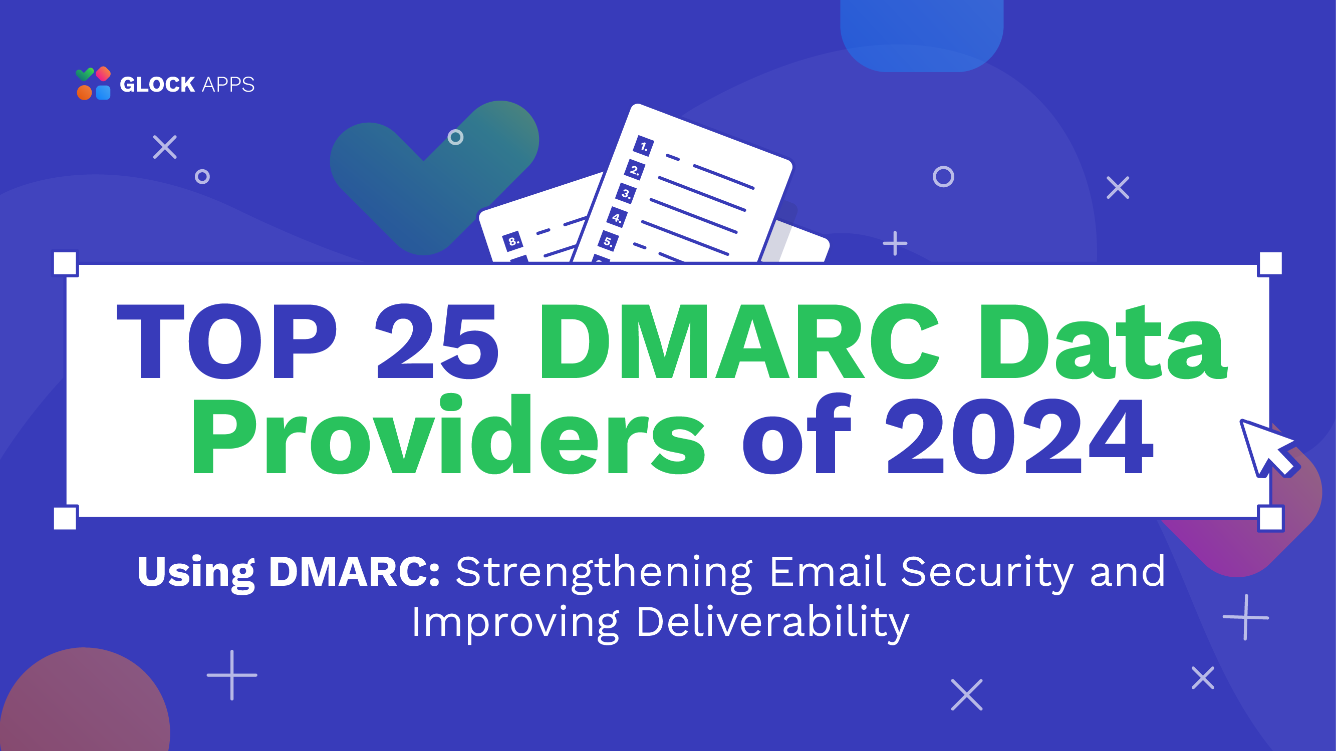 Top 25 DMARC Data Providers of 2024