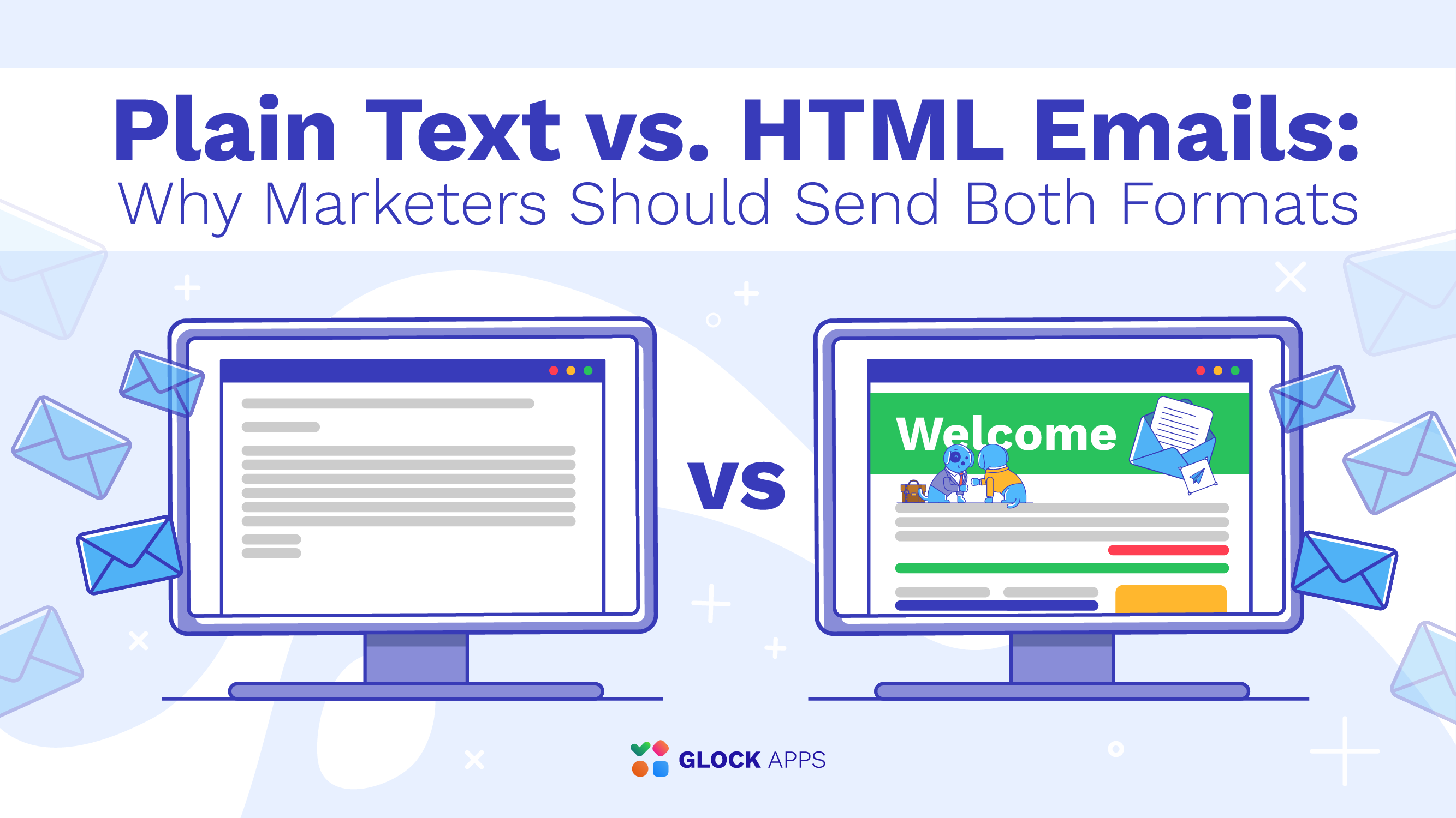 Plain Text vs. HTML Emails