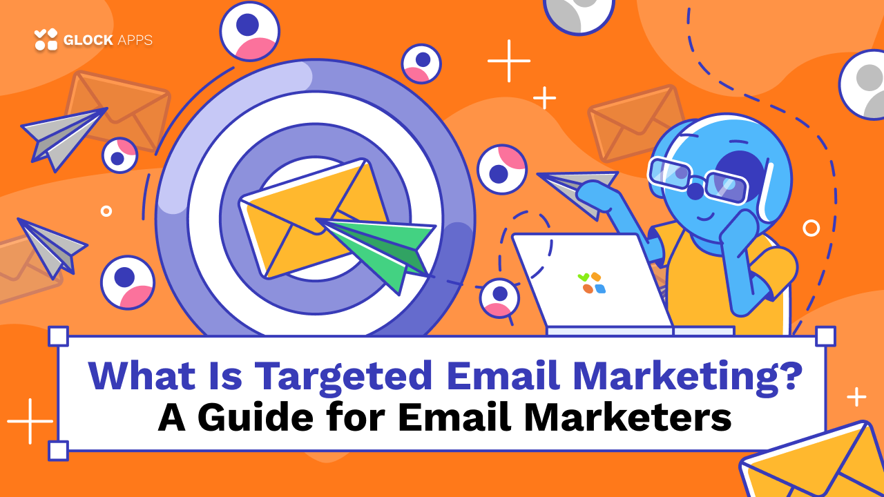 Targeted Email Marketing