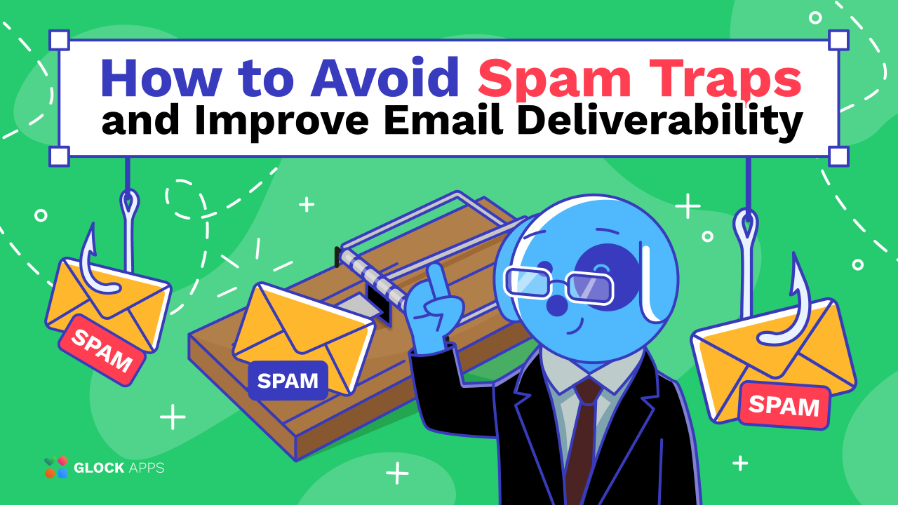 How to Avoid Spam Traps